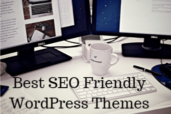 Top 5 SEO Optimized WordPress Themes For Best Performance