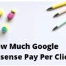 How Much Google Adsense Pay Per Click